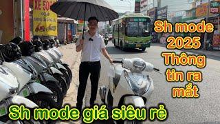 Sh mode 2025 thông tin ra mắt/ Sh mode giá rẻ - Nam hihi