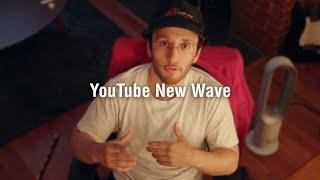 YouTube New Wave Filmmaking