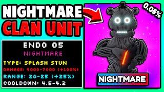 I Got The ENDO 05 NIGHTMARE CLAN UNIT! *19 EXIST* (Five Nights TD)