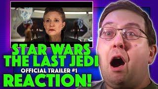 REACTION! Star Wars: The Last Jedi Trailer #1 - Daisy Ridley Movie 2017