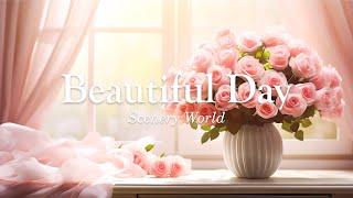 A positive piano song that sings of morning happiness - Beautiful Day | Scenery World