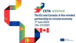 Webinar: EU-Canada partnership in the circular economy (June 2023)