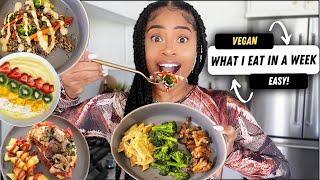 WHAT I EAT IN A WEEK  (easy + homemade vegan meals!)