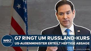 UKRAINE-KRIEG: G7 unter Druck! Trumps US-Außenminister erteilt klare Absage zu Russland-Kurs