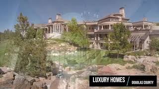 Luxury Homes in Lone Tree Douglas County Colorado