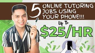 5 Online Tutoring Jobs Using Phone | Teach Online And Earn Up To $25 Per Hour