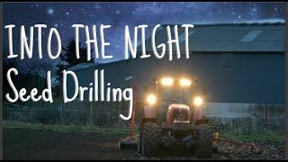 SEED DRILLING Into The Night /w Massey ferguson 6499