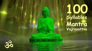 100 Syllables Mantra Vajrasattva I 1 Hour Meditation I Clean Aura I Restore Health I Relaxing Music