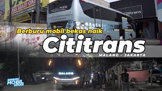 Menahan Lapar, Berharap Rencana Kami Lancar. | Berburu Mobil Impian | Cititrans Malang - Jakarta