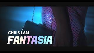 CHRIS LAM - FANTASIA ( VIDEO OFICIAL )