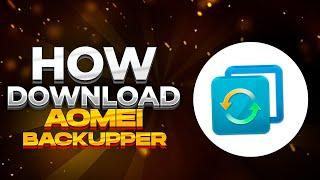 How Download AOMEI Backuppere [Crack 2022]