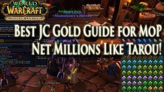 MoP: Net Millions Like Tarou - Best Gold Making Guide for Jewelcrafting! Ghost Iron vs. Trillium Ore