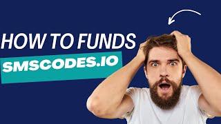 How to funds smscodes io