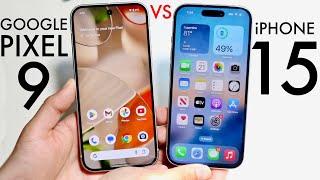 Google Pixel 9 Vs iPhone 15! (Comparison) (Review)