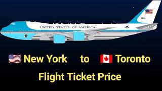 New York to Toronto/Canada Flight ticket price | Toronto to New York City flight Ticket Price