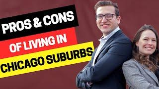 Pros and Cons Of Living in the Chicago Suburbs