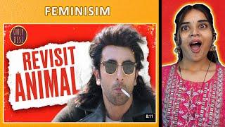 ANIMAL : The Revisit REACTION | ONLY DESI | Neha M.