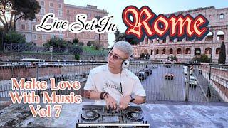 Mixset Houselak tại Đấu Trường La Mã nước Ý - MAKE LOVE WITH MUSIC Vol 7 - Live Set by Quang Anh