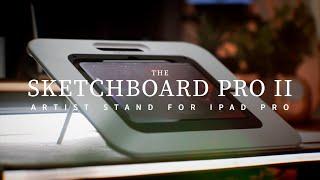 Sketchboard Pro II - The Most Versatile Artist Stand For iPad Pro (M4 iPad Pro Edition)