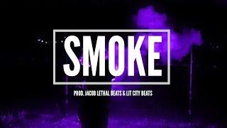 Young Thug Type Beat 2016 - "Smoke" [Prod. Jacob Lethal x Lit City Beats]