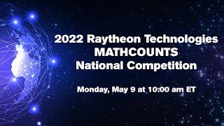 2022 Raytheon Technologies MATHCOUNTS National Competition Countdown Round Livestream