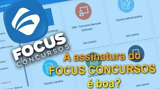 A assinatura do Focus concursos é boa?