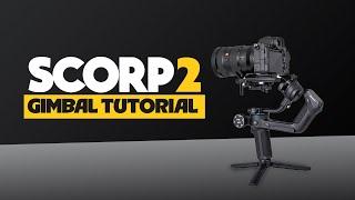 #SCORP2 #GimbalTutorial