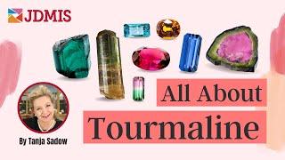 All About Tourmaline Gemstone | Facts, Colors, Clarity, Durability