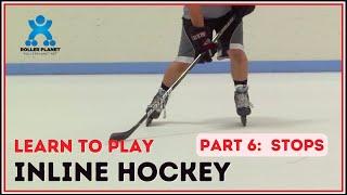 Roller Hockey Skills Every Hockey Player Should Know  |  Part 6 - Stops