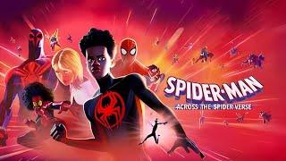 Spider-Man Across the Spider-Verse (2023) Movie | USA | Primis Films | Full Movie Fact & Review Film