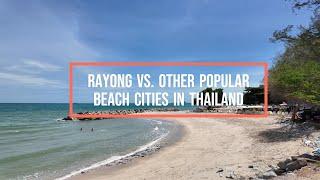 Rayong Vs. Other Popular Beach Cities In Thailand