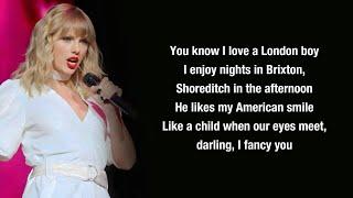 Taylor Swift - London Boy (Lyrics)