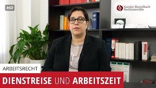 Dienstreise und Arbeitszeit – welche Regeln gelten im Arbeitsrecht? - Kanzlei Hasselbach