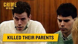 The Menendez Brothers Murder Trial | Crime Up Close