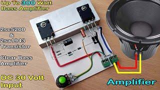 Simple & Power Clear Bass Amplifier || How to Make Powerful Bass Amplifier Using 2sc5200 & 2sa1943