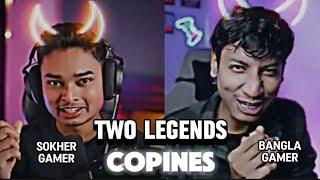 SOKHER GAMER AND BANGLA GAMER TWO LEGENDS COPINES EDIT .