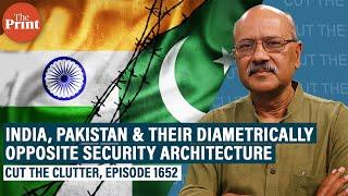 India’s security architecture, its evolution since 1962 War & how it differs from Pakistan’s