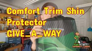 Comfort Trim Shin Protector Give-a-way Drawing April, 30th 2023