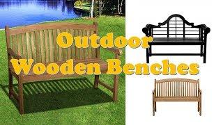 Top 10 Best Outdoor Wooden Bench (2023 Update)