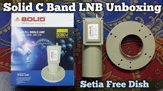 Solid C band LNB Unboxing by Setia Free Dish