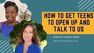 How to get my teen to open up and talk to me with Dr. Jennifer Salerno