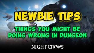 NEWBIE TIPS/GUIDE | NIGHT CROWS