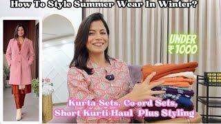 Under 1000 Kurta Sets, Co-ord Sets, Short Kurti Haul Plus Winter Styling l Dream Simple