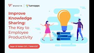 Improve Knowledge Sharing: The Key to Employee Productivity