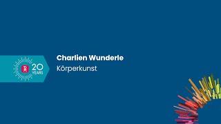 Charlien Wunderle - Körperkunst