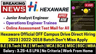 Hexaware Official Biggest OFF Campus Mass Hiring Started 2023-2018 Batch | Hexaware Recruitment 2023