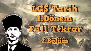 LGS Tarih | 8.sınıf Tarih | 1.Dönem Full Tekrar - 2.Bölüm | ZihinOnline