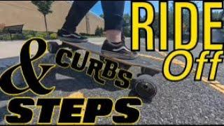 Tutorial: Ride off curbs & steps w/ electric skateboard