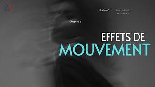 FORMATION ETALONNAGE Module 3 Chapitre 6- Effet de mouvement avec le keyframe