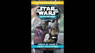 STAR WARS The New Jedi Order Agents of Chaos II: Jedi Eclipse - Full Unabridged Audiobook NJO BOOK 5